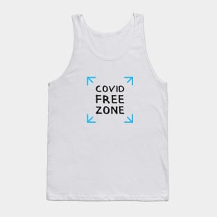 COVID FREE ZONE. Graphic Sayings (by INKYZONE) Tank Top